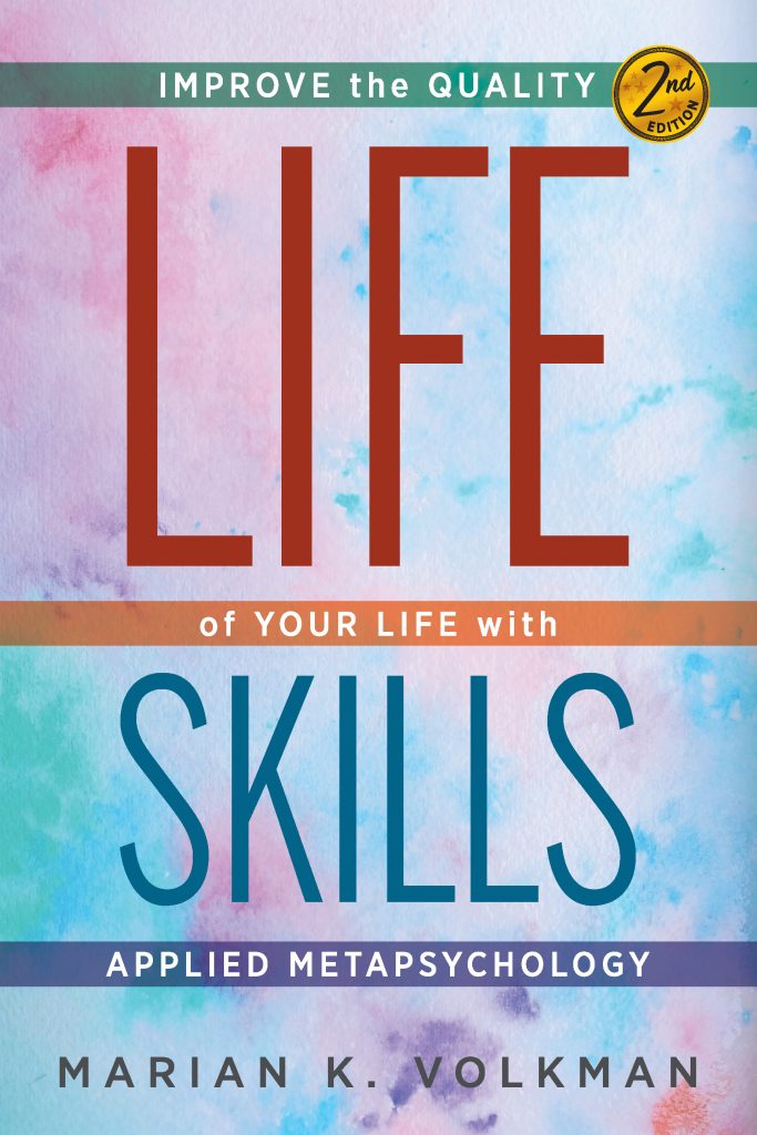 Life Skills: Improve the Quality of Your Life, 2nd Ed